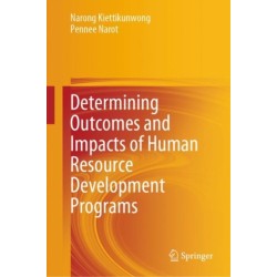 Determining Outcomes and Impacts of Human Resource Development Programs