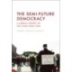 The Semi-Future Democracy: A Liberal Theory of the Long-Term View