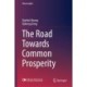 The Road Towards Common Prosperity