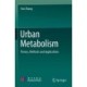 Urban Metabolism: Theory, Methods and Applications