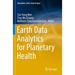Earth Data Analytics for Planetary Health