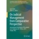 On Judicial Management from Comparative Perspective: International Association of Procedural Law Conference (8-10 Nov. 2017, Tianjin, PRC)