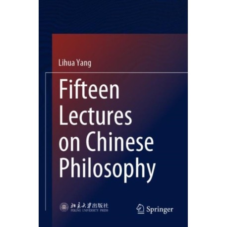 Fifteen Lectures on Chinese Philosophy