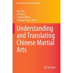 Understanding and Translating Chinese Martial Arts