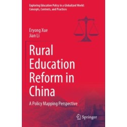 Rural Education Reform in China: A Policy Mapping Perspective