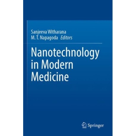 Nanotechnology in Modern Medicine