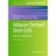 Adipose-Derived Stem Cells: Methods and Protocols