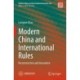 Modern China and International Rules: Reconstruction and Innovation