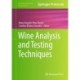 Wine Analysis and Testing Techniques