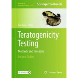 Teratogenicity Testing: Methods and Protocols