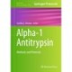 Alpha-1 Antitrypsin: Methods and Protocols