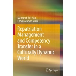 Repatriation Management and Competency Transfer in a Culturally Dynamic World