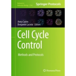 Cell Cycle Control: Methods and Protocols