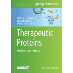 Therapeutic Proteins: Methods and Protocols
