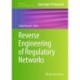 Reverse Engineering of Regulatory Networks