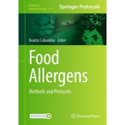 Food Allergens: Methods and Protocols