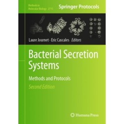 Bacterial Secretion Systems: Methods and Protocols