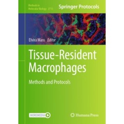 Tissue-Resident Macrophages: Methods and Protocols