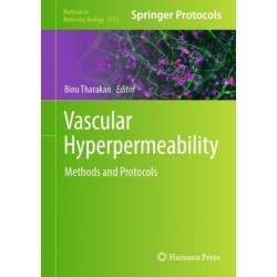 Vascular Hyperpermeability: Methods and Protocols