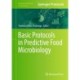 Basic Protocols in Predictive Food Microbiology