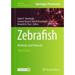 Zebrafish: Methods and Protocols