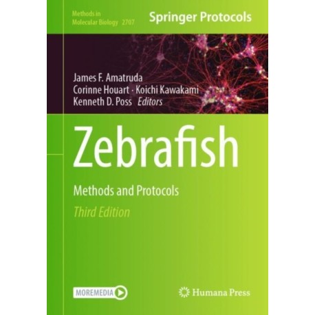 Zebrafish: Methods and Protocols