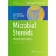 Microbial Steroids: Methods and Protocols