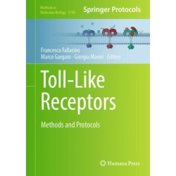 Toll-Like Receptors: Methods and Protocols