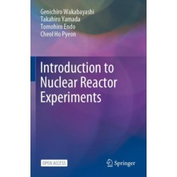 Introduction to Nuclear Reactor Experiments