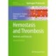 Hemostasis and Thrombosis: Methods and Protocols