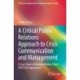 A Critical Public Relations Approach to Crisis Communication and Management: A Case Study of Malaysia Airlines Flight MH370 Disappearance