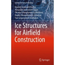 Ice Structures for Airfield Construction