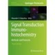 Signal Transduction Immunohistochemistry: Methods and Protocols