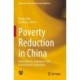 Poverty Reduction in China: Achievements, Experience and International Cooperation