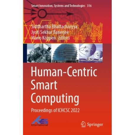 Human-Centric Smart Computing: Proceedings of ICHCSC 2022
