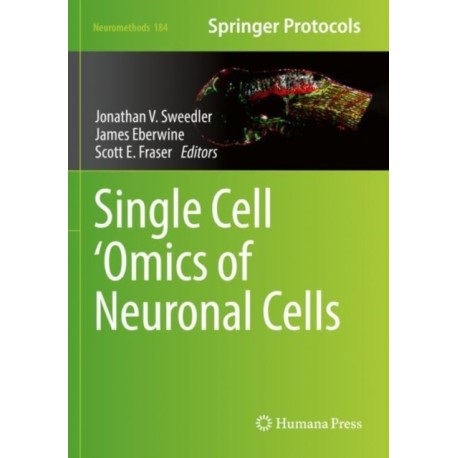 Single Cell ‘Omics of Neuronal Cells