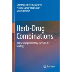 Herb-Drug Combinations: A New Complementary Therapeutic Strategy