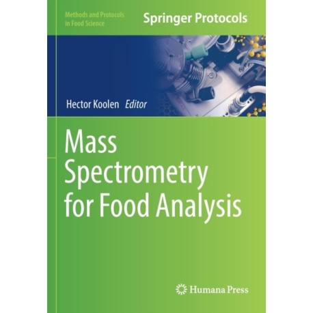 Mass Spectrometry for Food Analysis