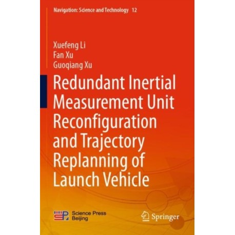 Redundant Inertial Measurement Unit Reconfiguration and Trajectory Replanning of Launch Vehicle
