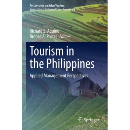 Tourism in the Philippines: Applied Management Perspectives