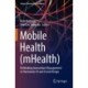 Mobile Health (mHealth): Rethinking Innovation Management to Harmonize AI and Social Design