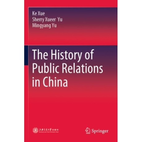 The History of Public Relations in China