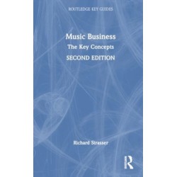 Music Business: The Key Concepts