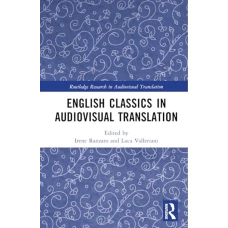 English Classics in Audiovisual Translation