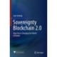 Sovereignty Blockchain 2.0: New Forces Changing the World of Future
