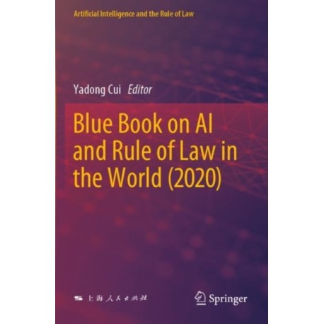 Blue Book on AI and Rule of Law in the World (2020)