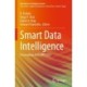 Smart Data Intelligence: Proceedings of ICSMDI 2022