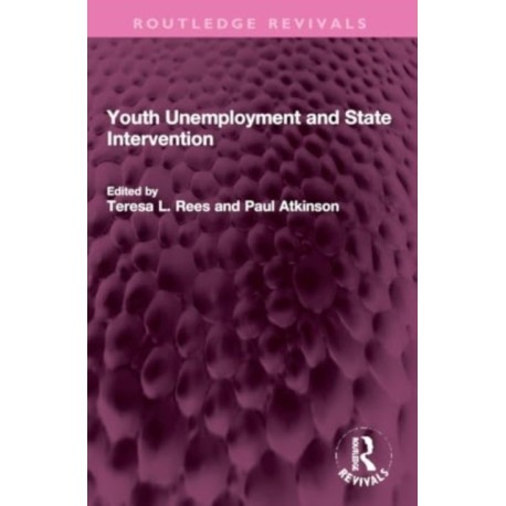 Youth Unemployment and State Intervention