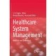 Healthcare System Management: Methods and Techniques