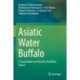 Asiatic Water Buffalo: A Sustainable and Healthy Red Meat Source